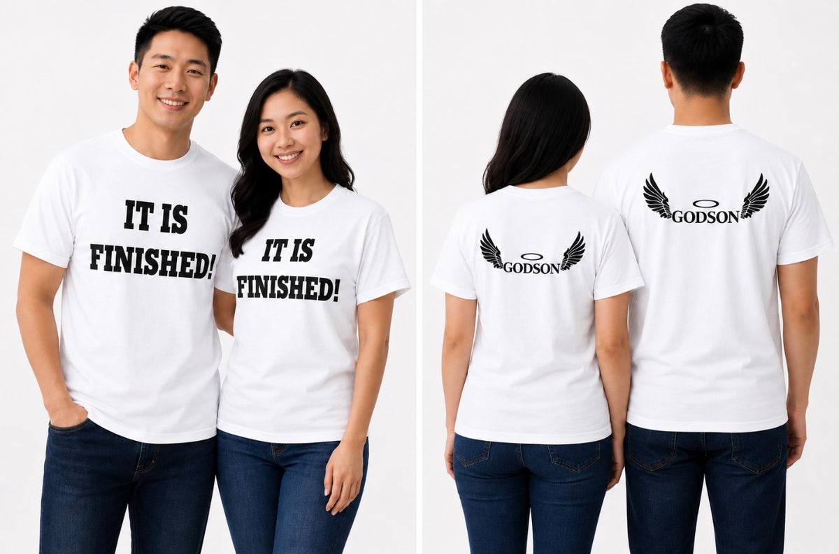 Godson T-Shirt - It is Finished!